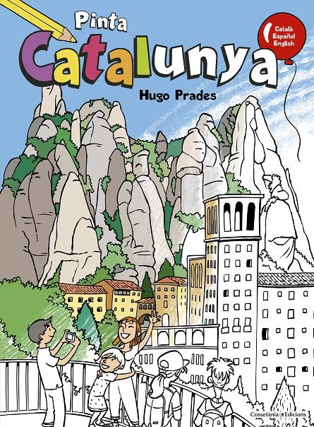 PINTA CATALUNYA | 9788490344736 | PRADES MARTÍNEZ, HUGO | Galatea Llibres | Librería online de Reus, Tarragona | Comprar libros en catalán y castellano online