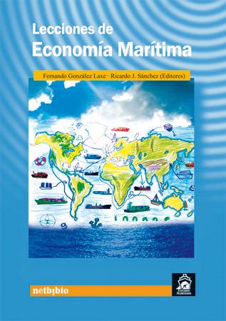 LECCIONES DE ECONOMIA MARITIMA | 9788497450423 | GONZALEZ LAXE, FERNANDO | Galatea Llibres | Llibreria online de Reus, Tarragona | Comprar llibres en català i castellà online