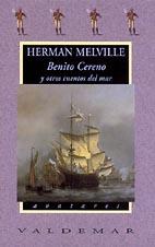 BENITO CERENO Y OTROS CUENTOS DEL MAR | 9788477022565 | MELVILLE, HERMAN | Galatea Llibres | Llibreria online de Reus, Tarragona | Comprar llibres en català i castellà online