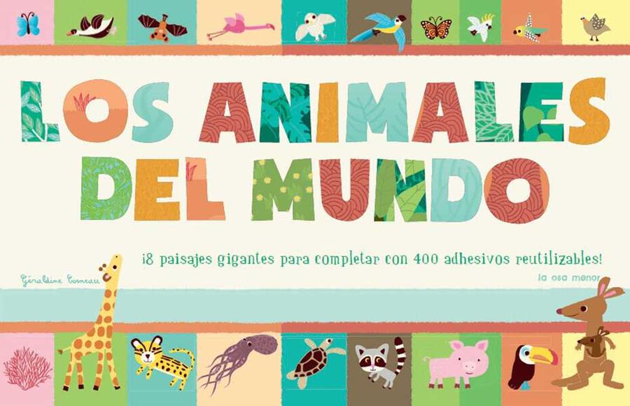 LOS ANIMALES DEL MUNDO | 9788492766574 | DIVERSOS AUTORS | Galatea Llibres | Llibreria online de Reus, Tarragona | Comprar llibres en català i castellà online