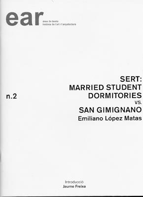 SERT MARRIED STUDENT DORMITORIES | 9788484241270 | LÓPEZ MATAS, EMILIANO | Galatea Llibres | Llibreria online de Reus, Tarragona | Comprar llibres en català i castellà online