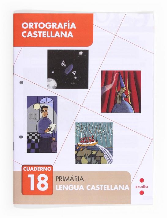 CUADERNO 18 DE ORTOGRAFÍA CASTELLANA | 9788466133166 | GINER, TOMáS | Galatea Llibres | Llibreria online de Reus, Tarragona | Comprar llibres en català i castellà online