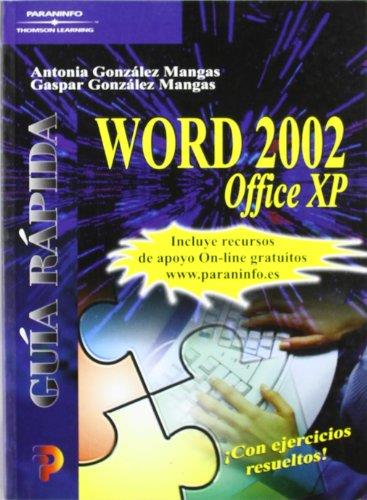 WORD 2002 OFFICE XP GUIA RAPIDA | 9788428328210 | GONZALEZ MANGAS, A., GONZALEZ MANGAS, G. | Galatea Llibres | Llibreria online de Reus, Tarragona | Comprar llibres en català i castellà online