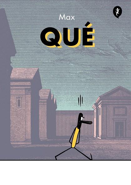 QUÉ | 9788419409041 | MAX | Galatea Llibres | Llibreria online de Reus, Tarragona | Comprar llibres en català i castellà online