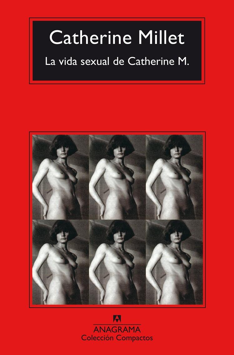 LA VIDA SEXUAL DE CATHERINE M | 9788433977915 | MILLET, CATHERINE | Galatea Llibres | Llibreria online de Reus, Tarragona | Comprar llibres en català i castellà online