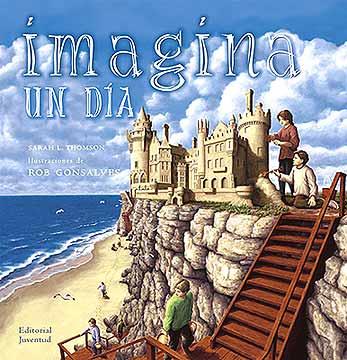 IMAGINA UN DIA | 9788426135438 | THOMSON, SARAH | Galatea Llibres | Llibreria online de Reus, Tarragona | Comprar llibres en català i castellà online