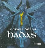 MAGIA DE LAS HADAS, LA | 9788475564906 | O'CALLAGHAN, EMERALD | Galatea Llibres | Llibreria online de Reus, Tarragona | Comprar llibres en català i castellà online