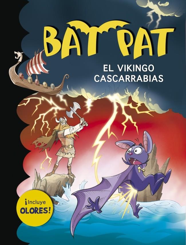 EL VIKINGO CASCARRABIAS (BAT PAT OLORES, 8) | 9788490430156 | PAVANELLO, ROBERTO | Galatea Llibres | Llibreria online de Reus, Tarragona | Comprar llibres en català i castellà online