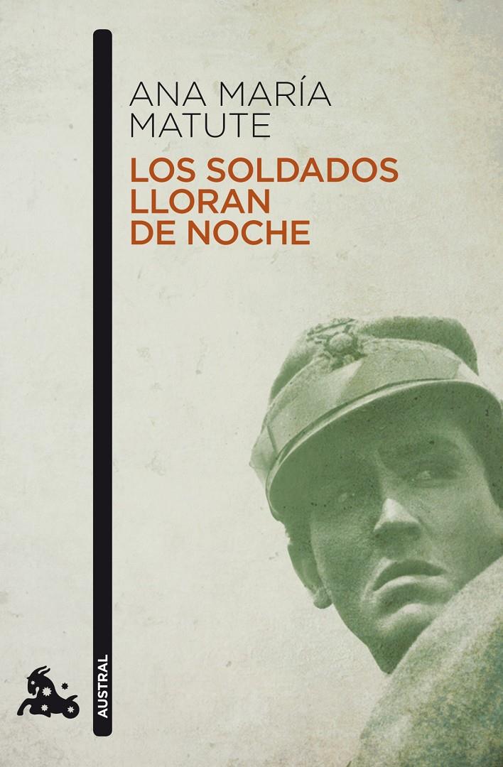 SOLDADOS LLORAN DE NOCHE | 9788423343621 | MATUTE, ANA MARÍA | Galatea Llibres | Llibreria online de Reus, Tarragona | Comprar llibres en català i castellà online