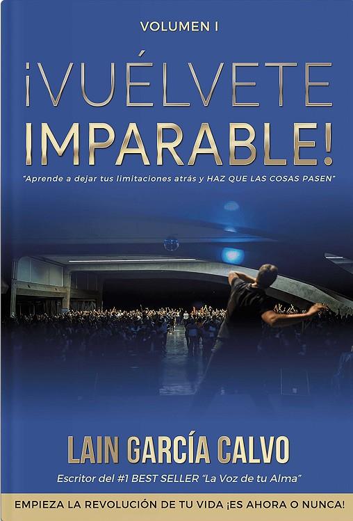 VUÉLVETE IMPARABLE! VOL. 1 | 9788460853527 | LAIN | Galatea Llibres | Llibreria online de Reus, Tarragona | Comprar llibres en català i castellà online