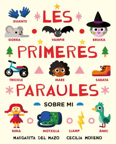 LES PRIMERES PARAULES SOBRE MI | 9788410208209 | DEL MAZO, MARGARITA | Galatea Llibres | Llibreria online de Reus, Tarragona | Comprar llibres en català i castellà online