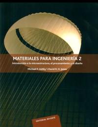 MATERIALES PARA LA INGENIERIA 2 | 9788429172560 | ASHBY MICHAEL - JONES DAVID | Galatea Llibres | Llibreria online de Reus, Tarragona | Comprar llibres en català i castellà online