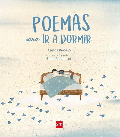 POEMAS PARA IR A DORMIR | 9788467523225 | REVIEJO, CARLOS | Galatea Llibres | Llibreria online de Reus, Tarragona | Comprar llibres en català i castellà online