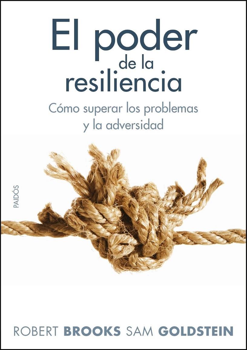 EL PODER DE LA RESILIENCIA | 9788449324307 | BROOKS, ROBERT / SAM GOLDSTEIN | Galatea Llibres | Llibreria online de Reus, Tarragona | Comprar llibres en català i castellà online