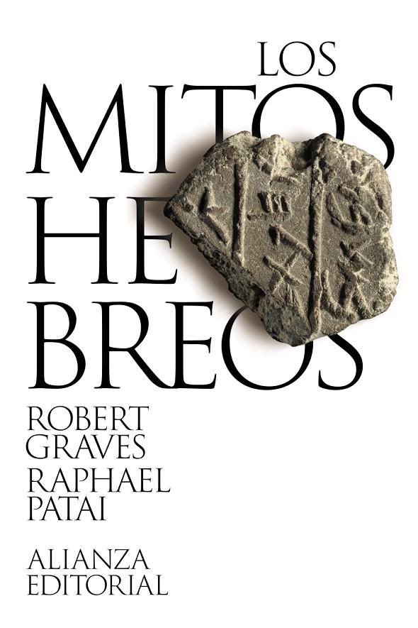 LOS MITOS HEBREOS | 9788411486712 | GRAVES, ROBERT/PATAI, RAPHAEL | Galatea Llibres | Librería online de Reus, Tarragona | Comprar libros en catalán y castellano online