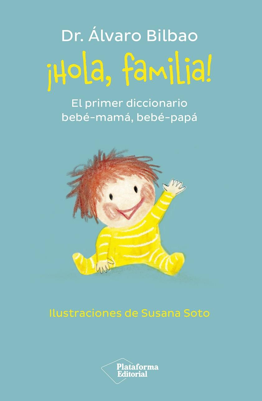 HOLA, FAMILIA! | 9788419271457 | BILBAO, ÁLVARO | Galatea Llibres | Llibreria online de Reus, Tarragona | Comprar llibres en català i castellà online