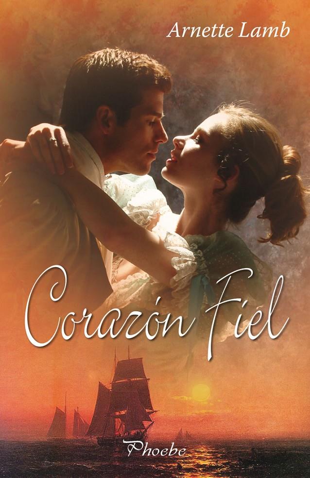 CORAZÓN FIEL | 9788496952775 | LAMB, ARNETTE | Galatea Llibres | Llibreria online de Reus, Tarragona | Comprar llibres en català i castellà online