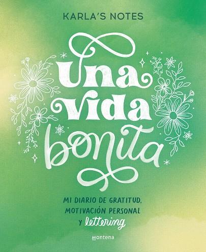 UNA VIDA BONITA | 9788419650870 | KARLA'S, NOTES | Galatea Llibres | Llibreria online de Reus, Tarragona | Comprar llibres en català i castellà online