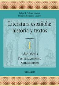 LITERATURA ESPAÑOLA: HISTORIA Y TEXTOS | 9788480633826 | PEDRAZA JIMENEZ, FELIPE B. | Galatea Llibres | Librería online de Reus, Tarragona | Comprar libros en catalán y castellano online