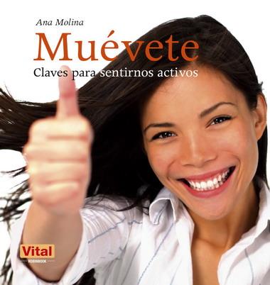 MUEVETE | 9788499170695 | MOLINA, ANA | Galatea Llibres | Llibreria online de Reus, Tarragona | Comprar llibres en català i castellà online