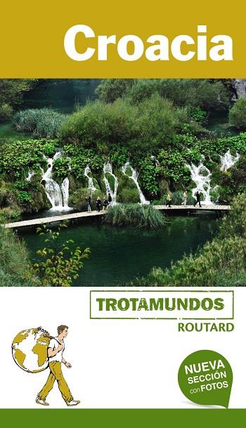 CROACIA GUIA TROTAMUNDOS 2017 | 9788415501756 | GLOAGUEN, PHILIPPE | Galatea Llibres | Llibreria online de Reus, Tarragona | Comprar llibres en català i castellà online