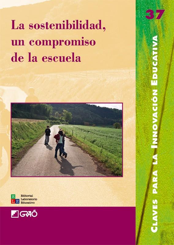 SOSTENIBILIDAD, UN COMPROMISO CON LA ESCUELA | 9788478274499 | GIL PÉREZ, DANIEL/VILCHES PEÑA, AMPARO/TIANA FERRER, LORENZO/PUJOL VILALLONGA, ROSA M./SUREDA NEGRE, | Galatea Llibres | Llibreria online de Reus, Tarragona | Comprar llibres en català i castellà online