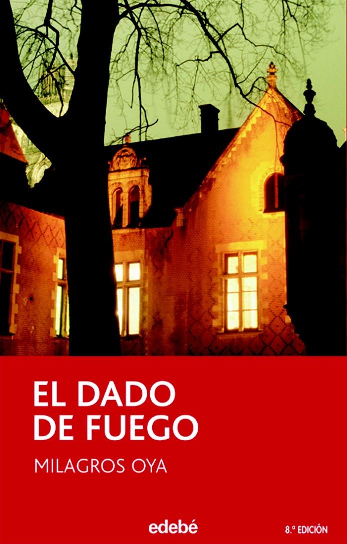 DADO DE FUEGO, EL | 9788423682720 | OYA, MILAGROS | Galatea Llibres | Llibreria online de Reus, Tarragona | Comprar llibres en català i castellà online