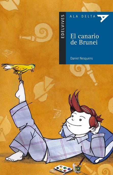 CANARIO DE BRUNEI,EL | 9788426348630 | NESQUENS, DANIEL | Galatea Llibres | Llibreria online de Reus, Tarragona | Comprar llibres en català i castellà online