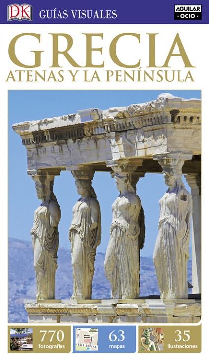 GRECIA. ATENAS Y LA PENÍNSULA GUÍAS VISUALES 2017 | 9788403517240 | Galatea Llibres | Llibreria online de Reus, Tarragona | Comprar llibres en català i castellà online