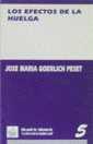 EFECTOS DE LA HUELGA, LOS | 9788480021487 | GOERLICH PESET, JOSE MARIA | Galatea Llibres | Llibreria online de Reus, Tarragona | Comprar llibres en català i castellà online