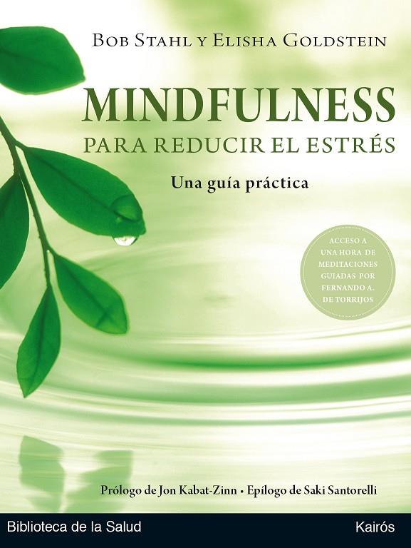 MINDFULNESS PARA REDUCIR EL ESTRéS | 9788499886404 | STAHL, BOB/GOLDSTEIN, ELISHA | Galatea Llibres | Llibreria online de Reus, Tarragona | Comprar llibres en català i castellà online