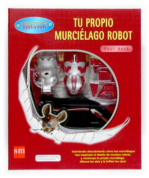 TU PROPIO MURCIELAGO ROBOT | 9788467510645 | BECK, PAUL | Galatea Llibres | Llibreria online de Reus, Tarragona | Comprar llibres en català i castellà online