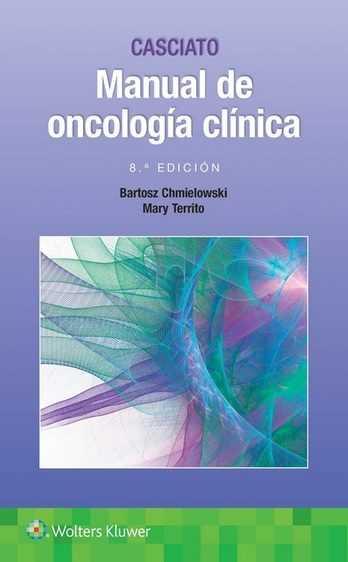 MANUAL DE ONCOLOGÍA CLÍNICA (8ª EDICIÓN) | 9788417033132 | CHMIELOWSKI, BARTOSZ; TERRITO, MARY | Galatea Llibres | Llibreria online de Reus, Tarragona | Comprar llibres en català i castellà online