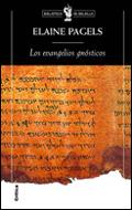 EVANGELIOS GNOSTICOS, LOS | 9788484325260 | PAGELS, ELAINE | Galatea Llibres | Llibreria online de Reus, Tarragona | Comprar llibres en català i castellà online