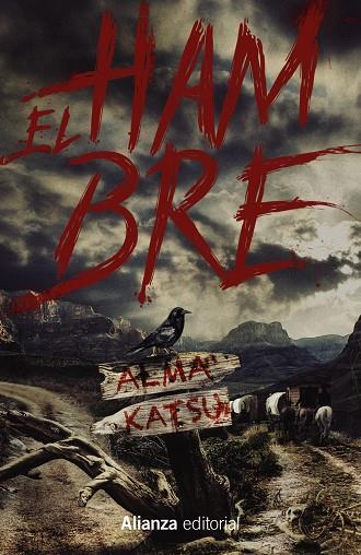 EL HAMBRE | 9788411482479 | KATSU, ALMA | Galatea Llibres | Llibreria online de Reus, Tarragona | Comprar llibres en català i castellà online