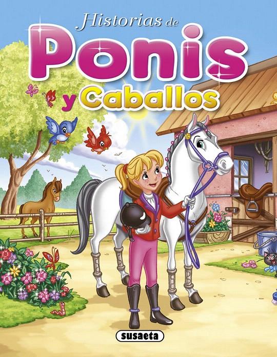 HISTÒRIES DE PONIS I CAVALLS | 9788467743579 | SUSAETA, EQUIP | Galatea Llibres | Llibreria online de Reus, Tarragona | Comprar llibres en català i castellà online