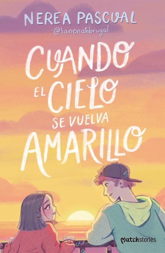 CUANDO EL CIELO SE VUELVA AMARILLO | 9788408292975 | PASCUAL, NEREA | Galatea Llibres | Llibreria online de Reus, Tarragona | Comprar llibres en català i castellà online