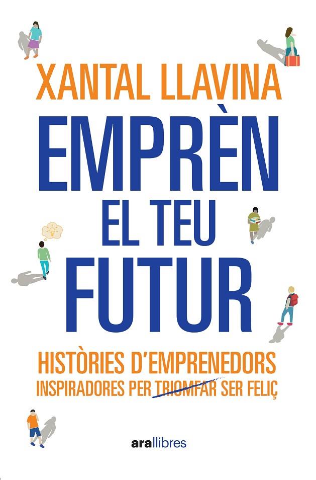 EMPRÈN EL TEU FUTUR | 9788411731065 | LLAVINA AGUILAR, XANTAL | Galatea Llibres | Llibreria online de Reus, Tarragona | Comprar llibres en català i castellà online