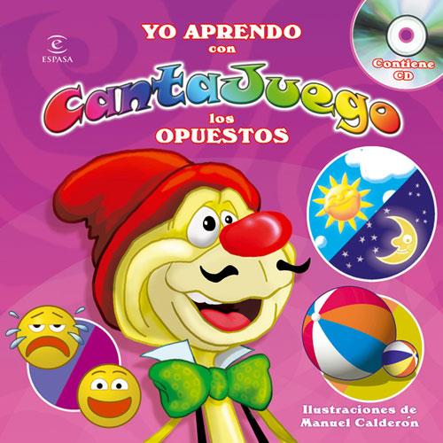 YO APRENDO CON CANTAJUEGO  OPUESTOS | 9788467033762 | CANTAJUEGO | Galatea Llibres | Llibreria online de Reus, Tarragona | Comprar llibres en català i castellà online