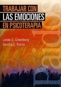 TRABAJAR CON LAS EMOCIONES EN PSICOTERAPIA | 9788449308093 | GREENBERG, LESLIE S. Y PAIVIO, SANDRA C. | Galatea Llibres | Llibreria online de Reus, Tarragona | Comprar llibres en català i castellà online