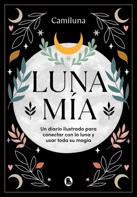 LUNA MÍA | 9788402428479 | CARO,  CAMILA | Galatea Llibres | Llibreria online de Reus, Tarragona | Comprar llibres en català i castellà online