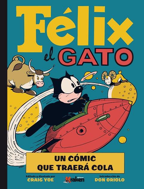 FÉLIX EL GATO | 9788492534753 | MESSMER, OTTO/ ORIOLO, JOE/ TYER, JIM | Galatea Llibres | Llibreria online de Reus, Tarragona | Comprar llibres en català i castellà online