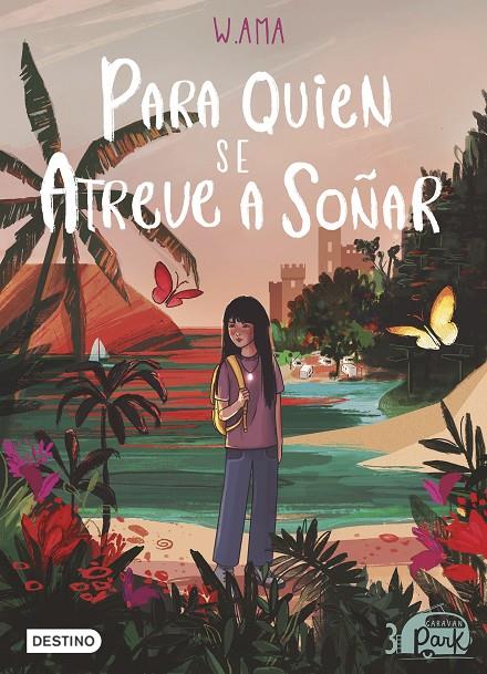 CARAVAN PARK 3. PARA QUIEN SE ATREVE A SOÑAR | 9788408254102 | AMA, W. | Galatea Llibres | Llibreria online de Reus, Tarragona | Comprar llibres en català i castellà online