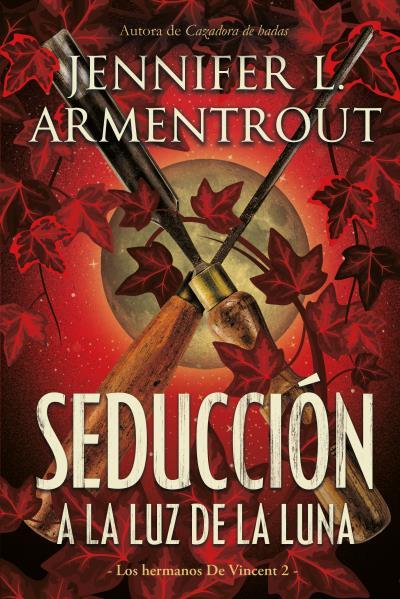 SEDUCCION A LA LUZ DE LA LUNA | 9788417421472 | ARMENTROUT, JENNIFER | Galatea Llibres | Llibreria online de Reus, Tarragona | Comprar llibres en català i castellà online