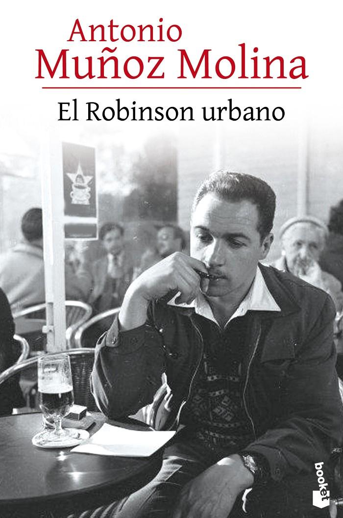 EL ROBINSON URBANO | 9788432229121 | ANTONIO MUÑOZ MOLINA | Galatea Llibres | Llibreria online de Reus, Tarragona | Comprar llibres en català i castellà online