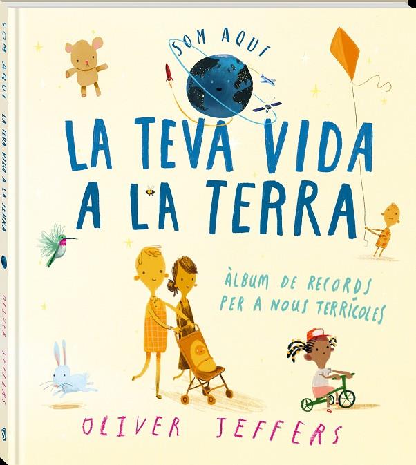 LA TEVA VIDA A LA TERRA | 9788418762635 | JEFFERS, OLIVER | Galatea Llibres | Librería online de Reus, Tarragona | Comprar libros en catalán y castellano online