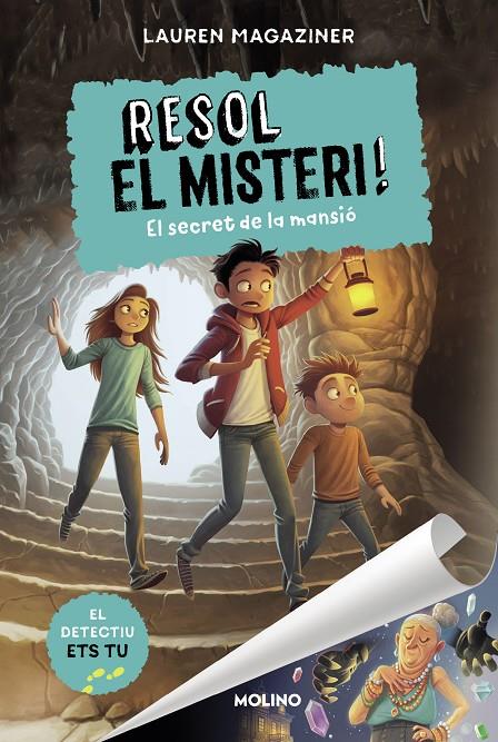 RESOL EL MISTERI! 1 - EL SECRET DE LA MANSIÓ | 9788427225862 | MAGAZINER, LAUREN | Galatea Llibres | Llibreria online de Reus, Tarragona | Comprar llibres en català i castellà online