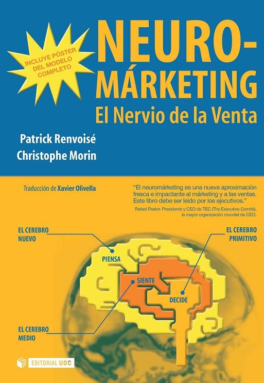 NEURO-MARKETING EL NERVIO DE LA VENTA | 9788497884952 | RENVOISE, PATRICK | Galatea Llibres | Llibreria online de Reus, Tarragona | Comprar llibres en català i castellà online