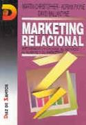 MARKETING RELACIONAL | 9788479781705 | CHRISTOPHER ,MARTIN... | Galatea Llibres | Llibreria online de Reus, Tarragona | Comprar llibres en català i castellà online