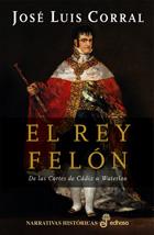 REY FELÓN, EL | 9788435060790 | CORRAL, JOSÉ LUIS | Galatea Llibres | Llibreria online de Reus, Tarragona | Comprar llibres en català i castellà online